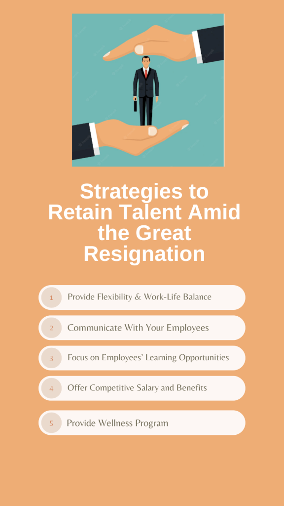 Retaining Talent Amid The Great Resignation - Talentpool